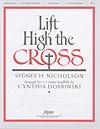 Lift High the Cross